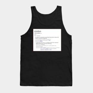 What is intuition ? Tank Top